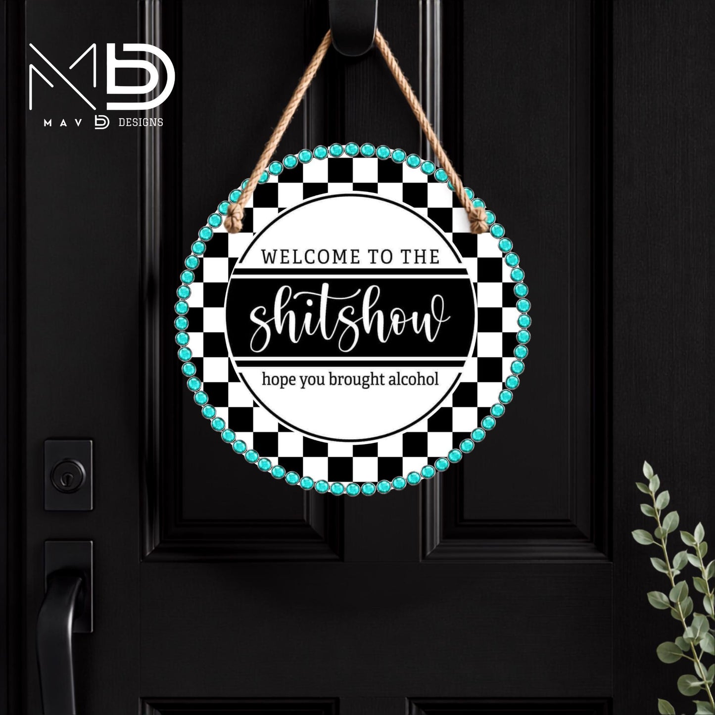 Welcome To The Show Checkered Turquoise | 10” Round Metal Door Hanger | Rustic Chic Front Door Sign