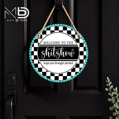 Welcome To The Show Checkered Turquoise | 10” Round Metal Door Hanger | Rustic Chic Front Door Sign