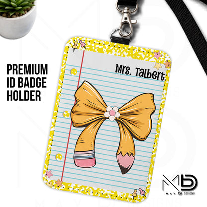 Personalized ID Badge Holder | Yellow Composition • Paper • Pencil Bow | Teacher Name
