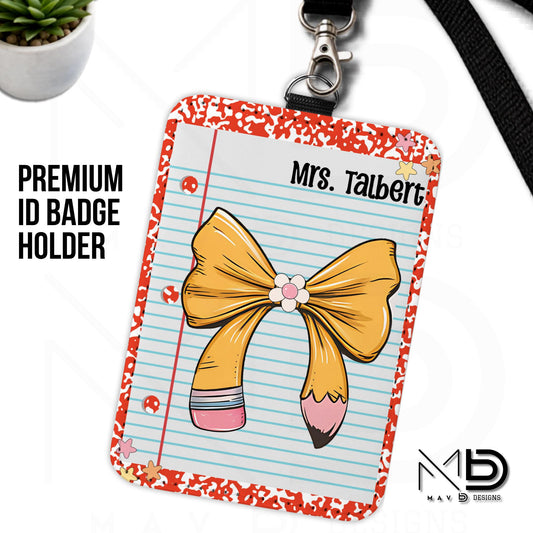 Personalized ID Badge Holder | Red Composition • Paper • Pencil Bow | Teacher Name