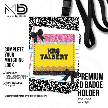 Personalized ID Badge Holder | Black Composition • Paper • Glitter Pencil Nameplate •  Bow | Teacher Name