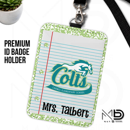 Personalized ID Badge Holder | Green Composition Custom School - Carmel Elementary Colts | Custom Name