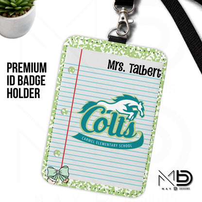 Personalized ID Badge Holder | Green Composition Custom School - Carmel Elementary Colts | Custom Name
