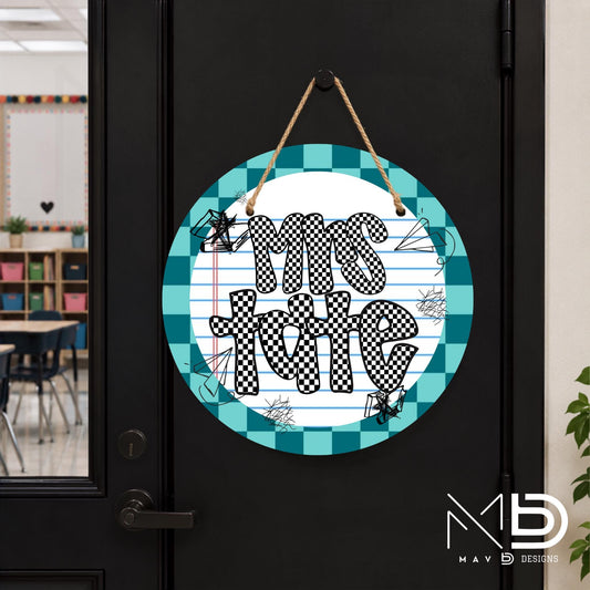 Personalized Teacher Door Hanger | Teal Checkered Paper Doodles | Checkered Name | 10” or 12” Door Hanger