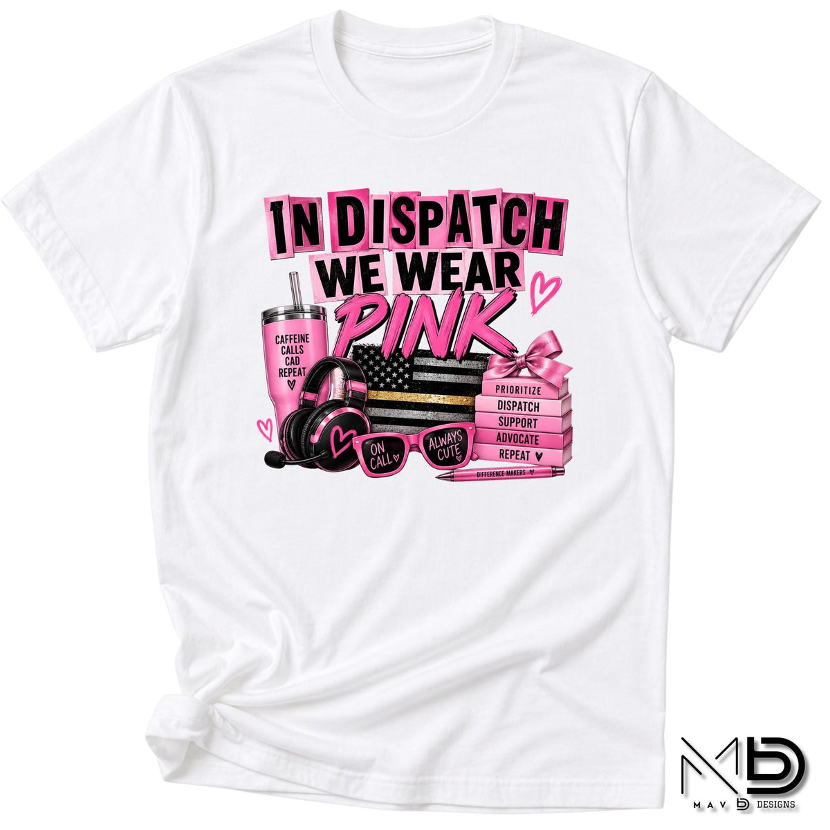 In Dispatch We Wear Pink 2 | 911 Dispatcher Breast Cancer Awareness Shirt | Telecommunicator Shirt | Breast Cancer Shirt