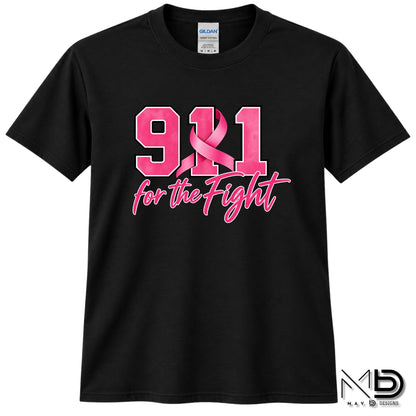 911 For The Fight | 911 Dispatcher Breast Cancer Awareness Shirt | Telecommunicator Shirt | Breast Cancer Shirt