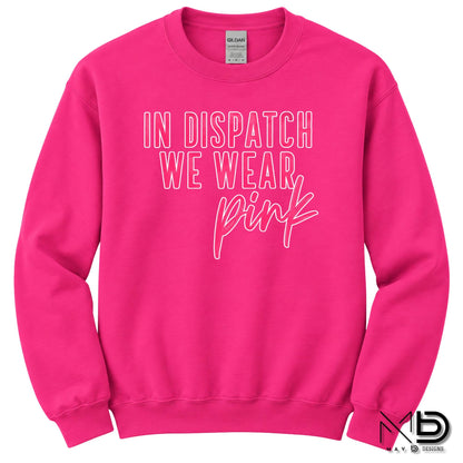 In Dispatch We Wear Pink | 911 Dispatcher Breast Cancer Awareness Shirt | Telecommunicator Shirt | Breast Cancer Shirt