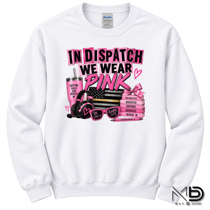 In Dispatch We Wear Pink 2 | 911 Dispatcher Breast Cancer Awareness Shirt | Telecommunicator Shirt | Breast Cancer Shirt