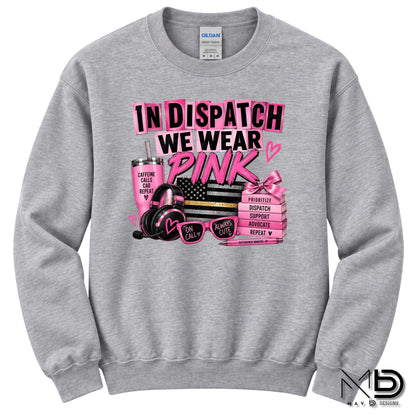 In Dispatch We Wear Pink 2 | 911 Dispatcher Breast Cancer Awareness Shirt | Telecommunicator Shirt | Breast Cancer Shirt