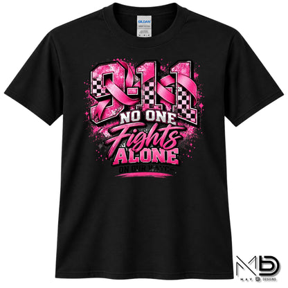 No One Fights Alone On Our Watch 3 | 911 Dispatcher Breast Cancer Awareness Shirt | Telecommunicator Shirt | Breast Cancer Shirt