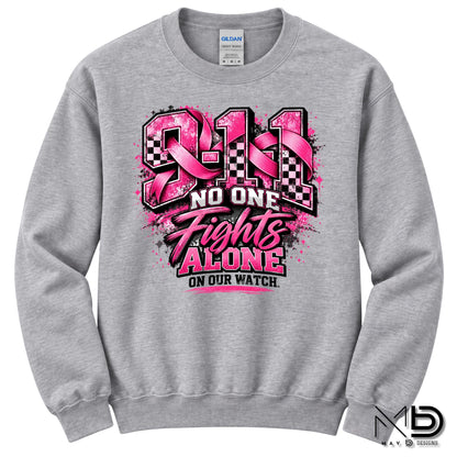 No One Fights Alone On Our Watch 3 | 911 Dispatcher Breast Cancer Awareness Shirt | Telecommunicator Shirt | Breast Cancer Shirt